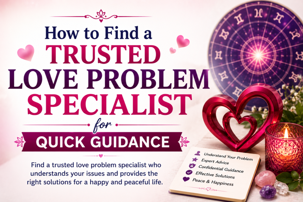 love problem specialist